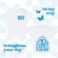 On My Way To Brighten Your Day Unisex Tee - White